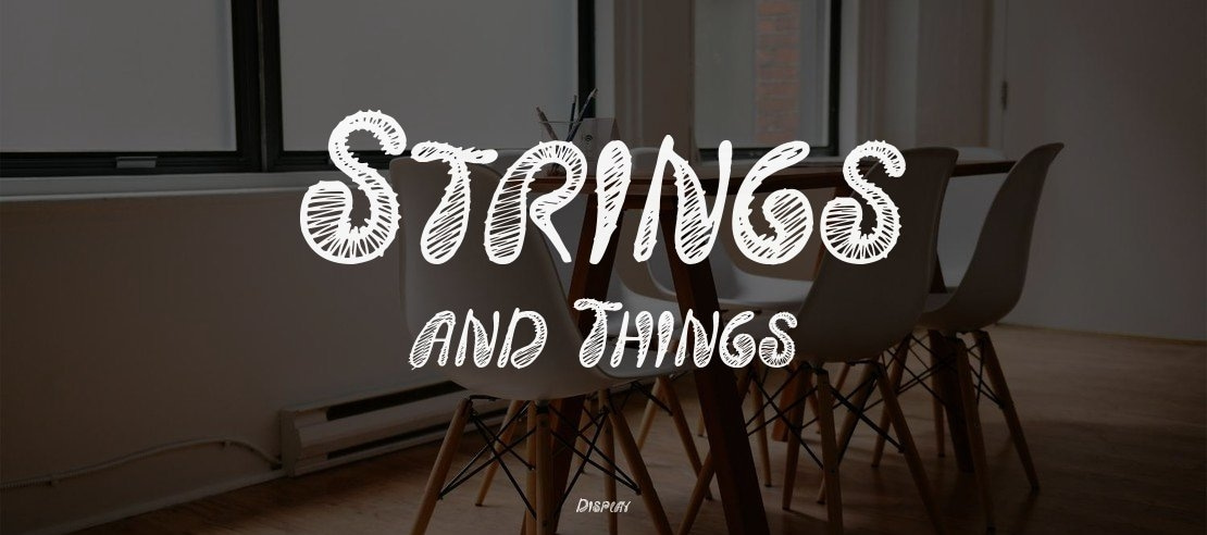 Strings and Things Font