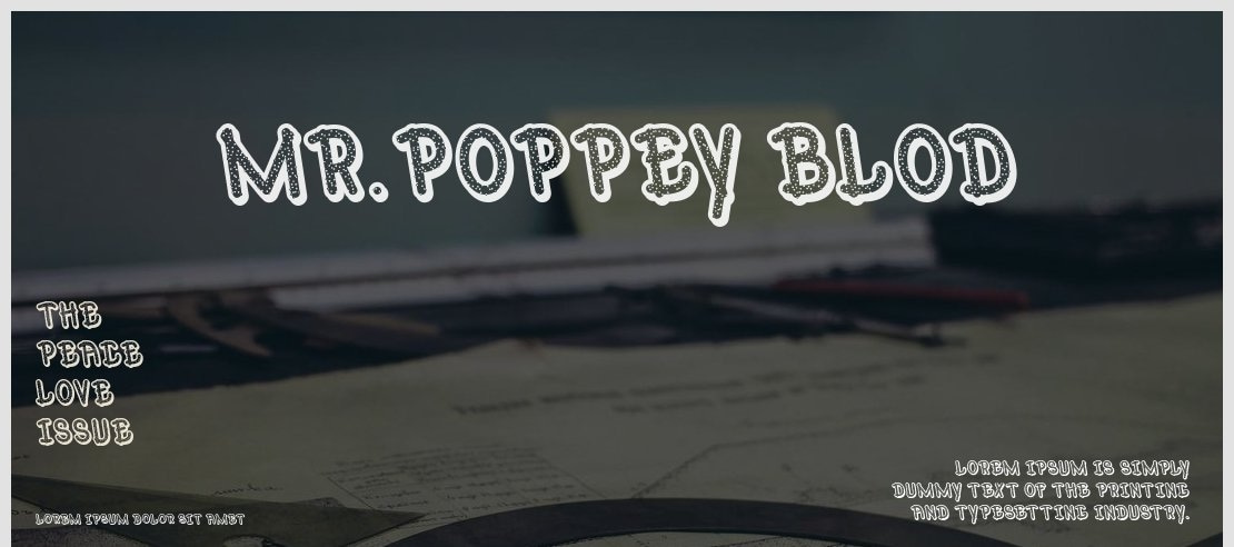 Mr.Poppey Blod Font Family