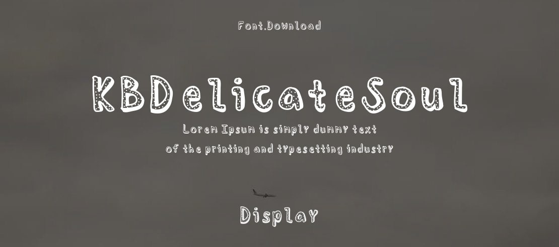 KBDelicateSoul Font