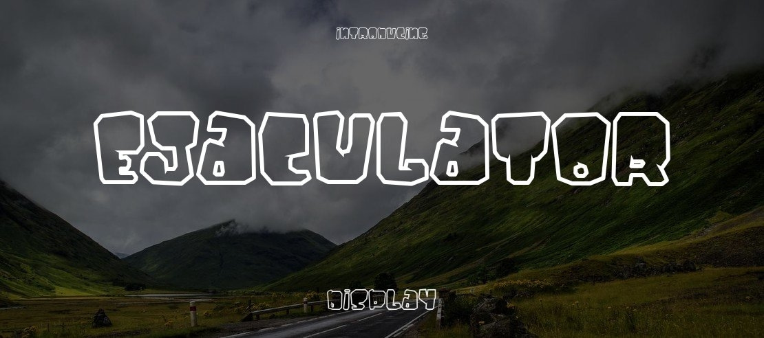 Ejaculator Font