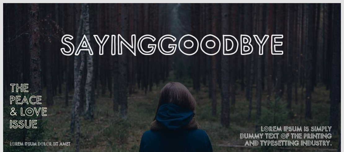 SayingGoodbye Font