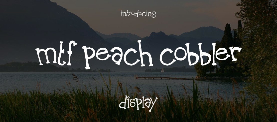MTF Peach Cobbler Font