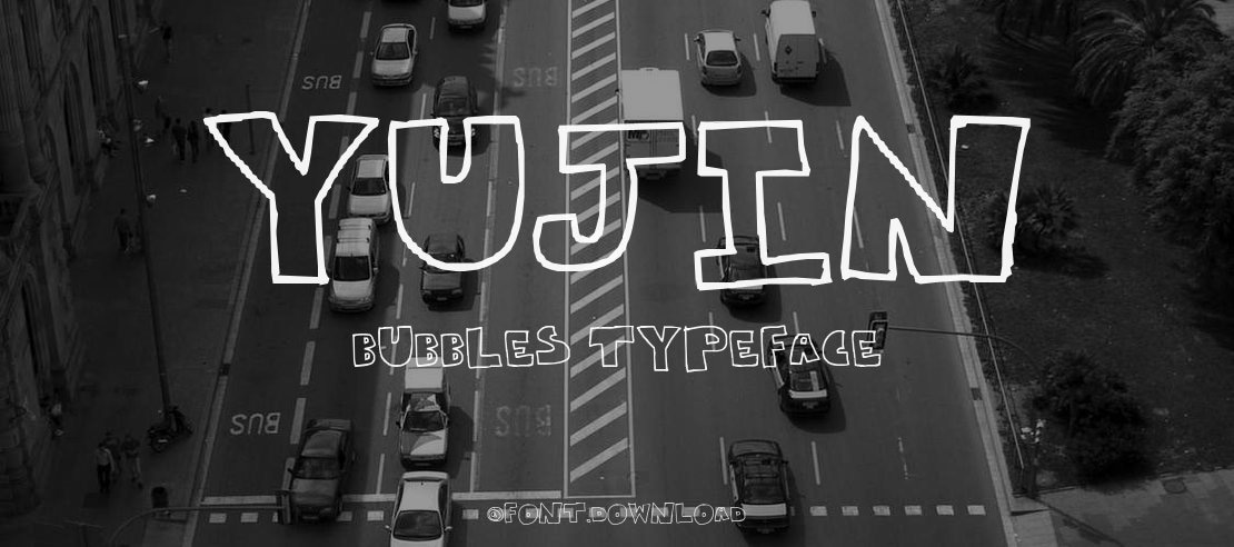 Yujin Bubbles Font