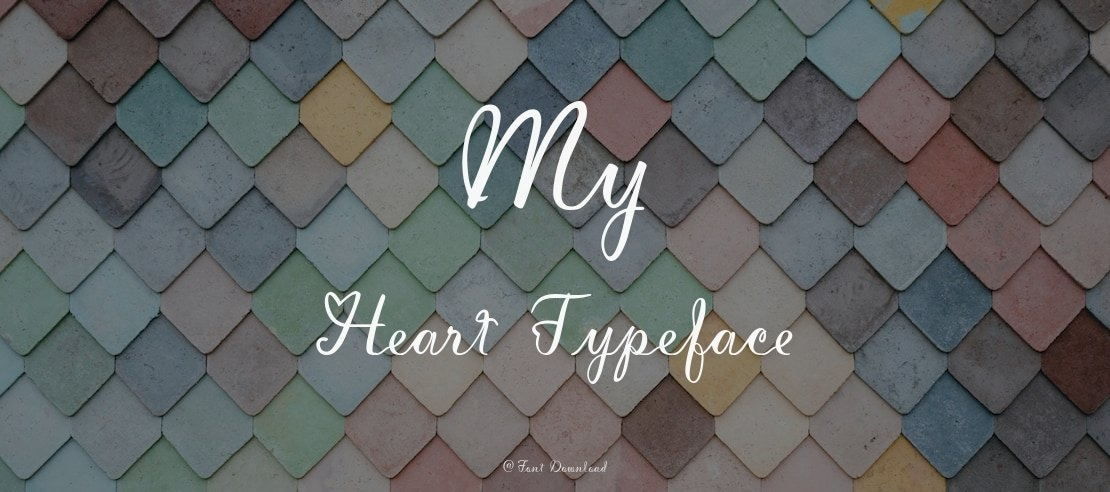 My Heart Font