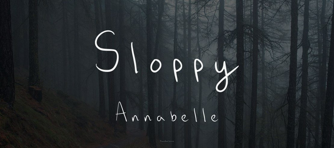 Sloppy Annabelle Font