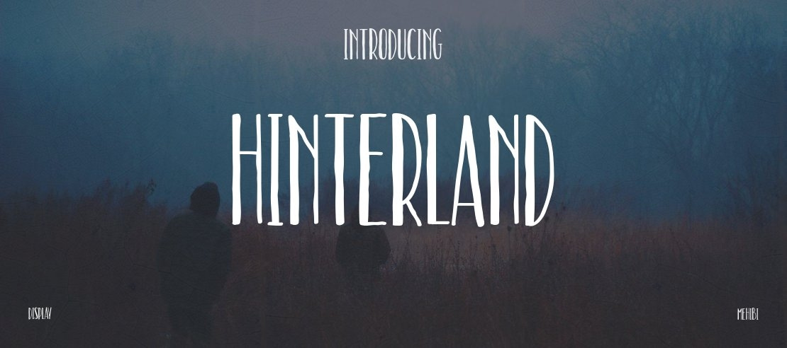 Hinterland Font