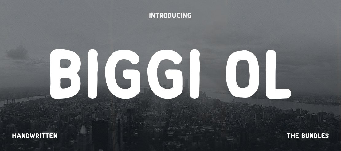 Biggi Ol Font