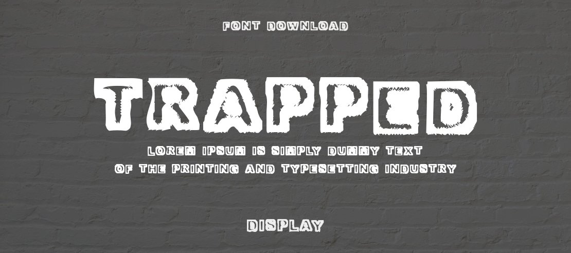 Trapped Font