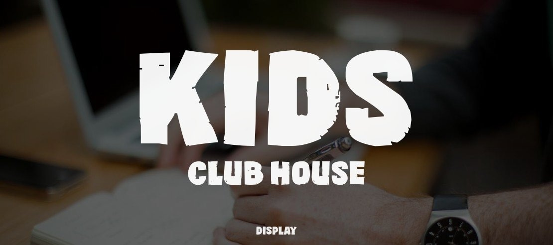 Kids Club House Font Family