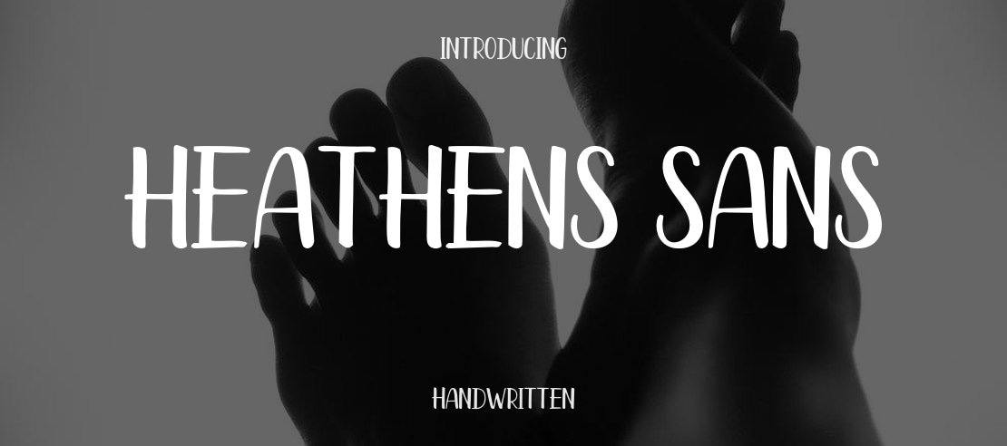 Heathens Sans Font Family