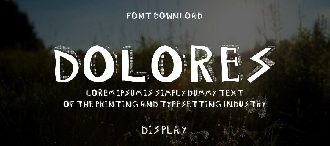 DOLORES Font