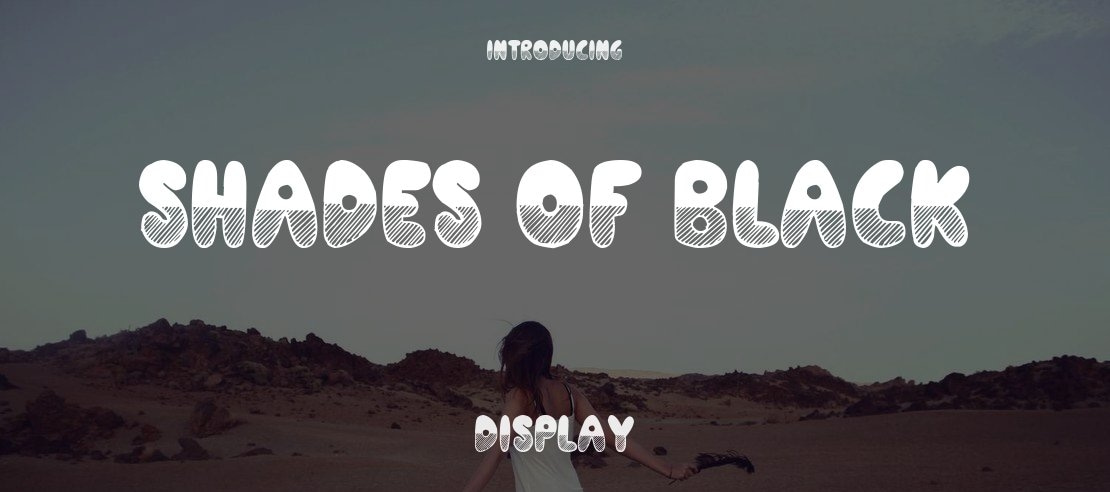Shades of Black Font