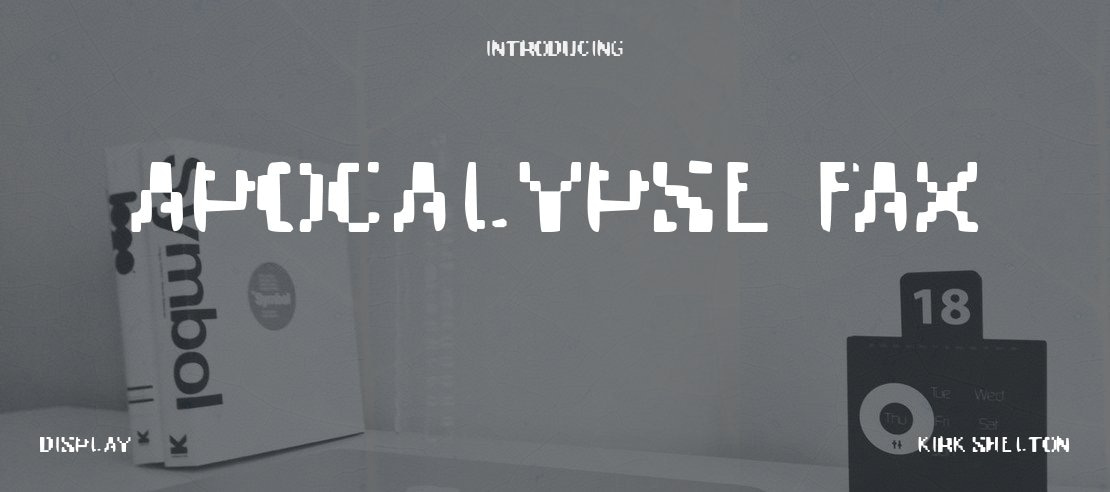 Apocalypse Fax Font