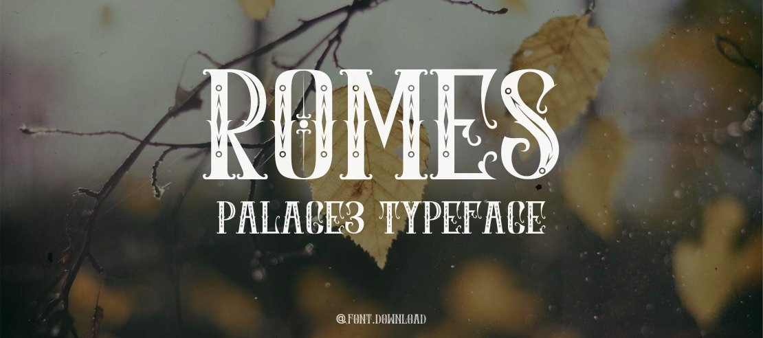 ROMES PALACE3 Font