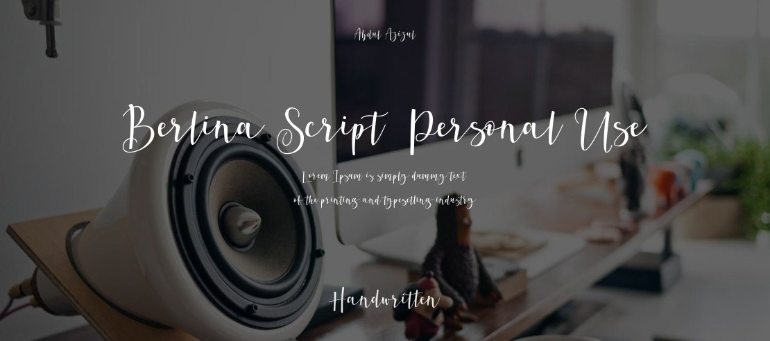 Berlina Script  Personal Use Font