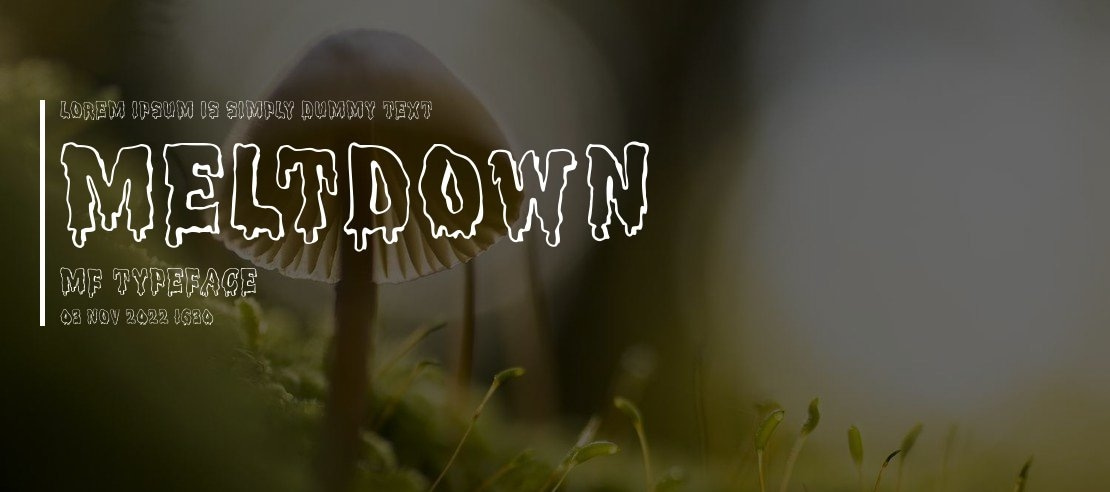 Meltdown MF Font