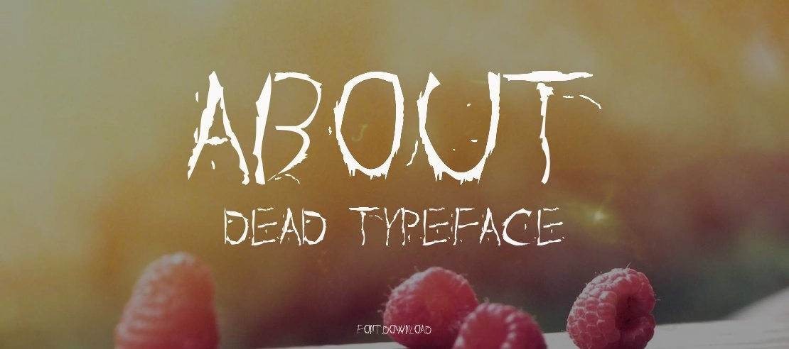 About Dead Font