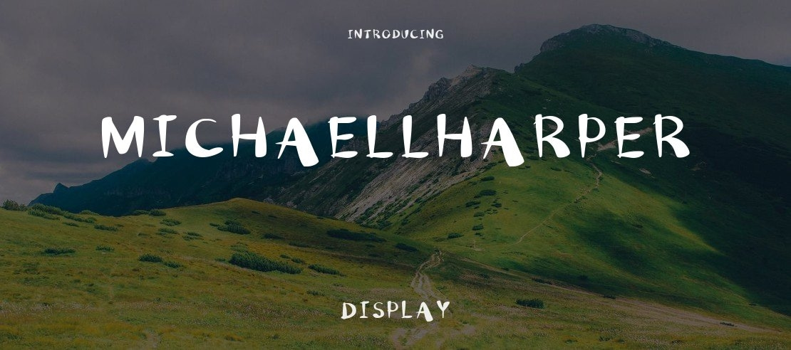 Michaellharper Font