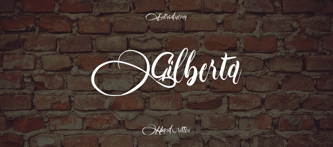 Gilberta Font