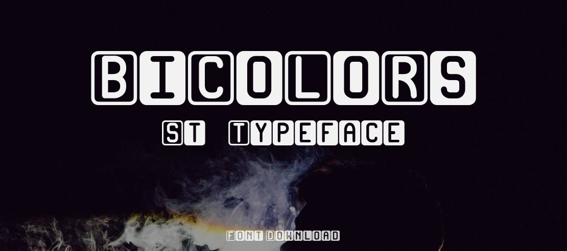 BiCoLoRs St Font