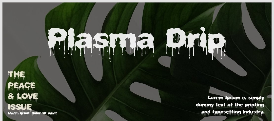 Plasma Drip Font Family