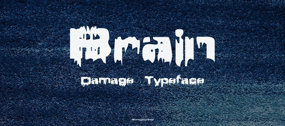 Brain Damage Font