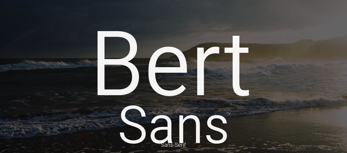Bert Sans Font Family