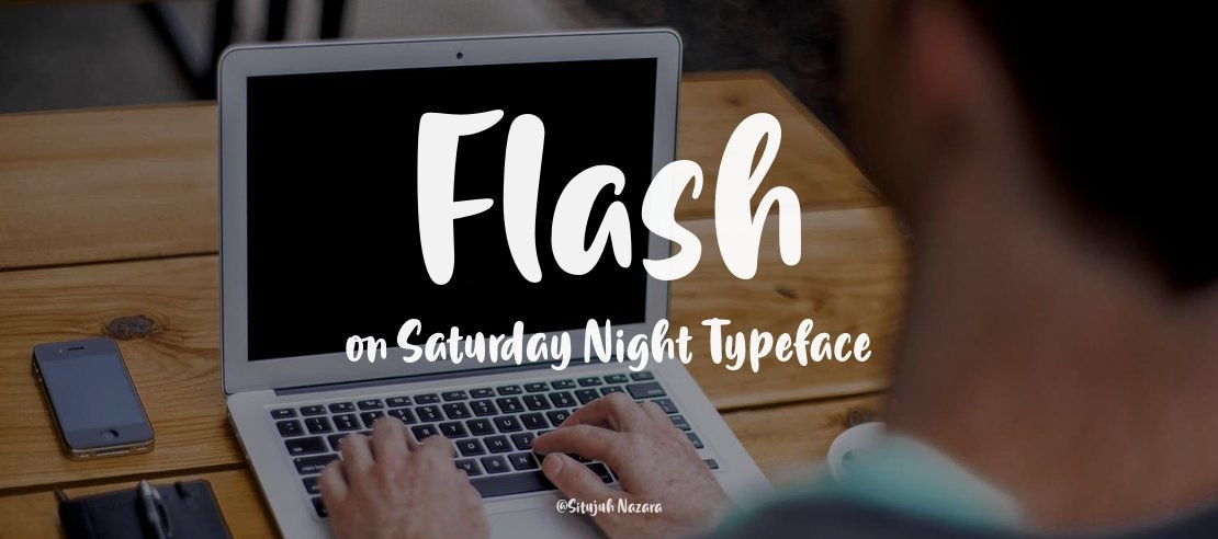 Flash on Saturday Night Font Family