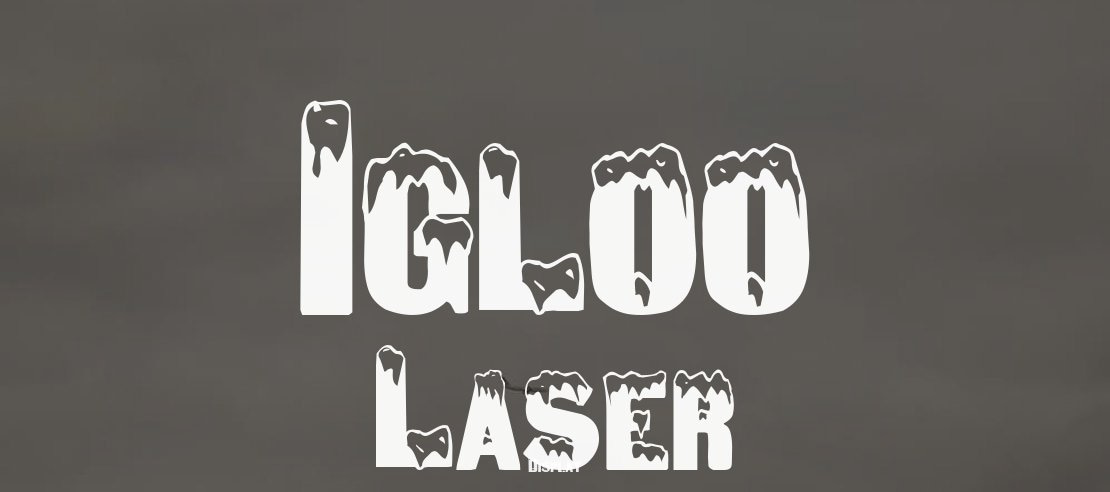 Igloo Laser Font