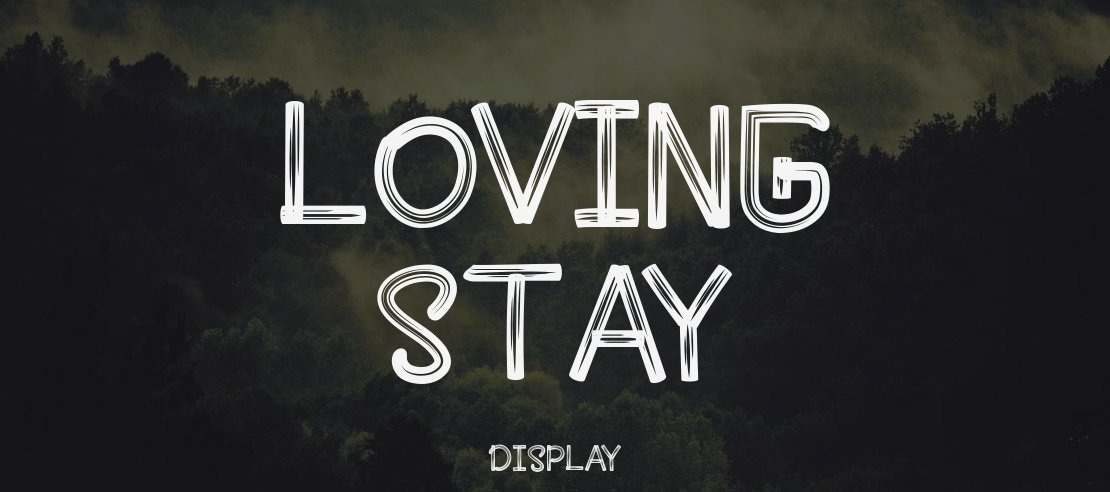 Loving Stay Font