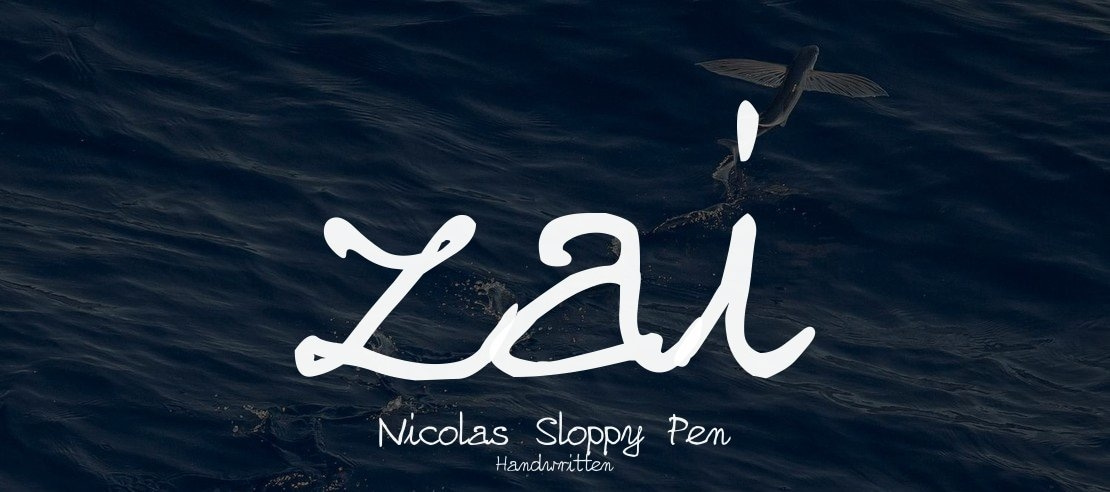 zai Nicolas Sloppy Pen Font