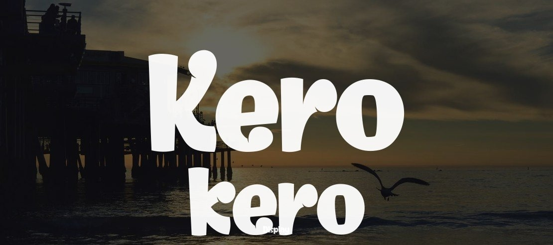 Kero kero Font