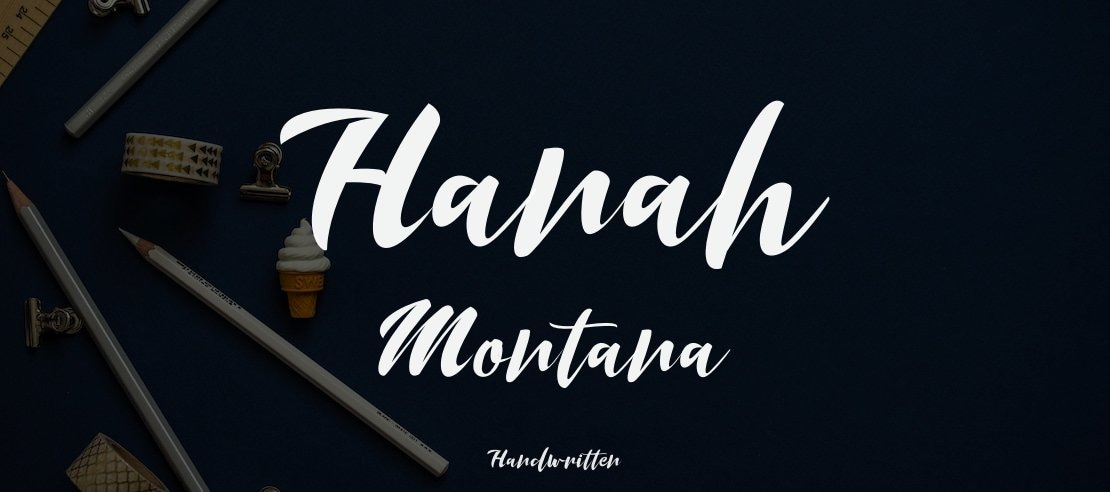Hanah Montana Font