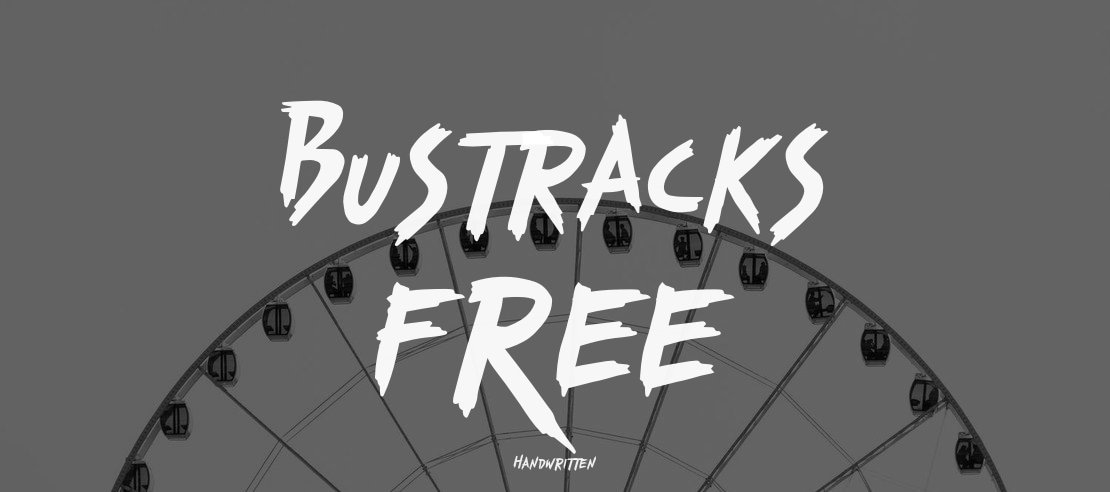 Bustracks FREE Font