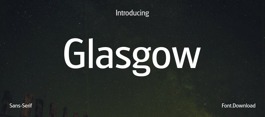 Glasgow Font Family