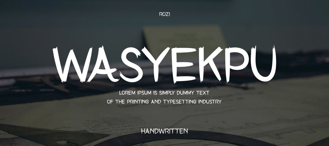 Wasyekpu Font