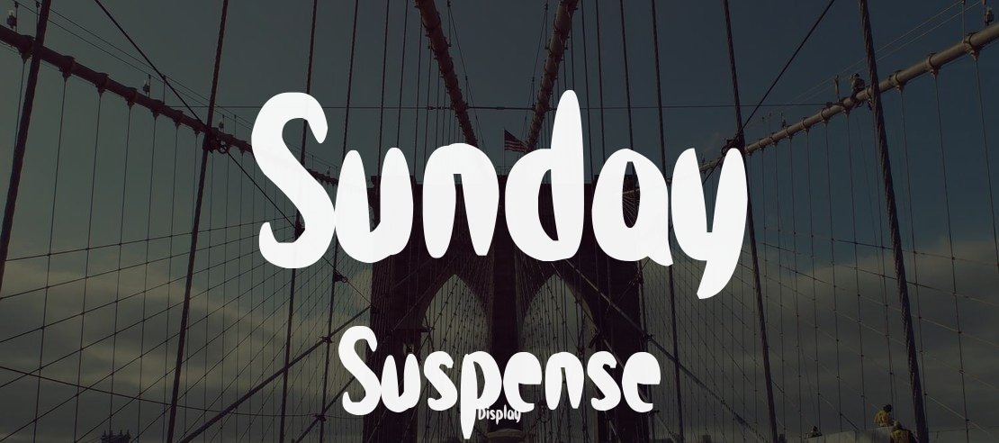 Sunday Suspense Font