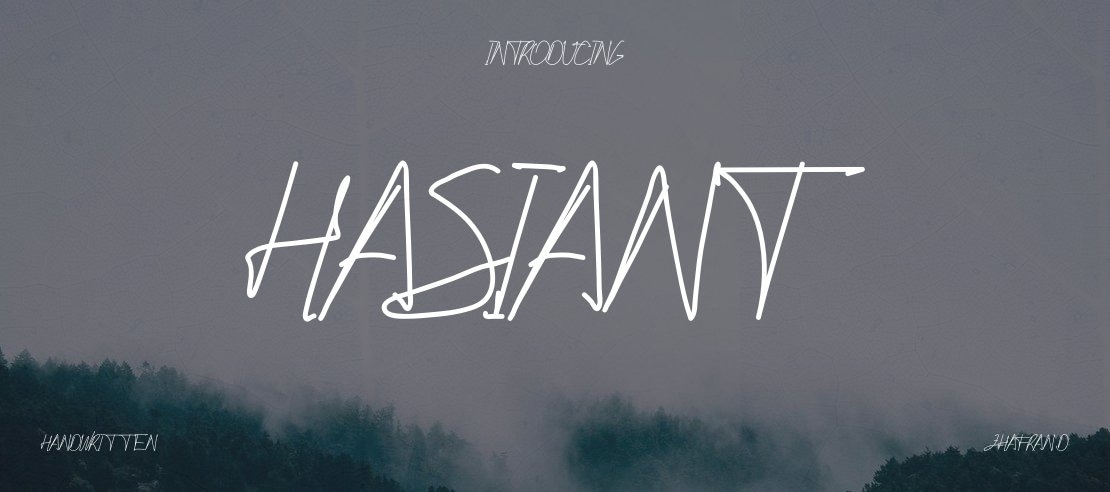 Hasiant Font