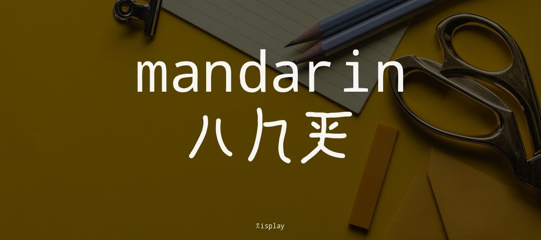 mandarin A-H Font