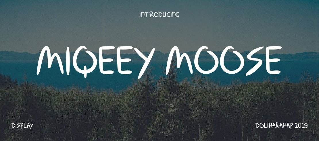 Miqeey Moose Font