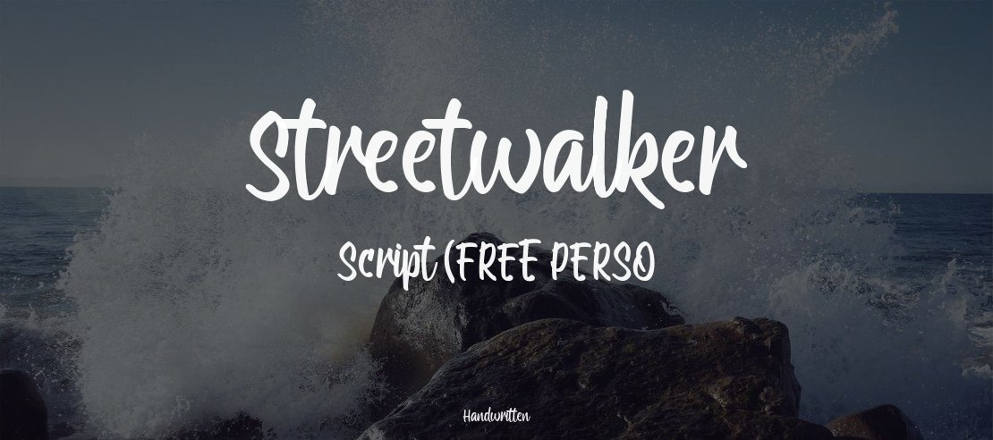 Streetwalker Script (FREE PERSO Font