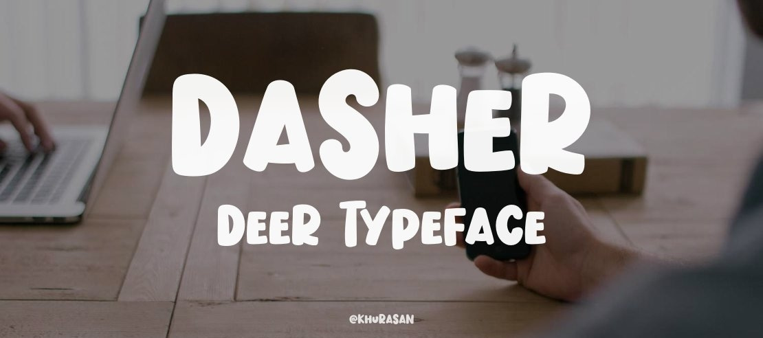 Dasher Deer Font