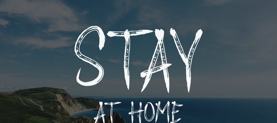 STAY AT HOME Font