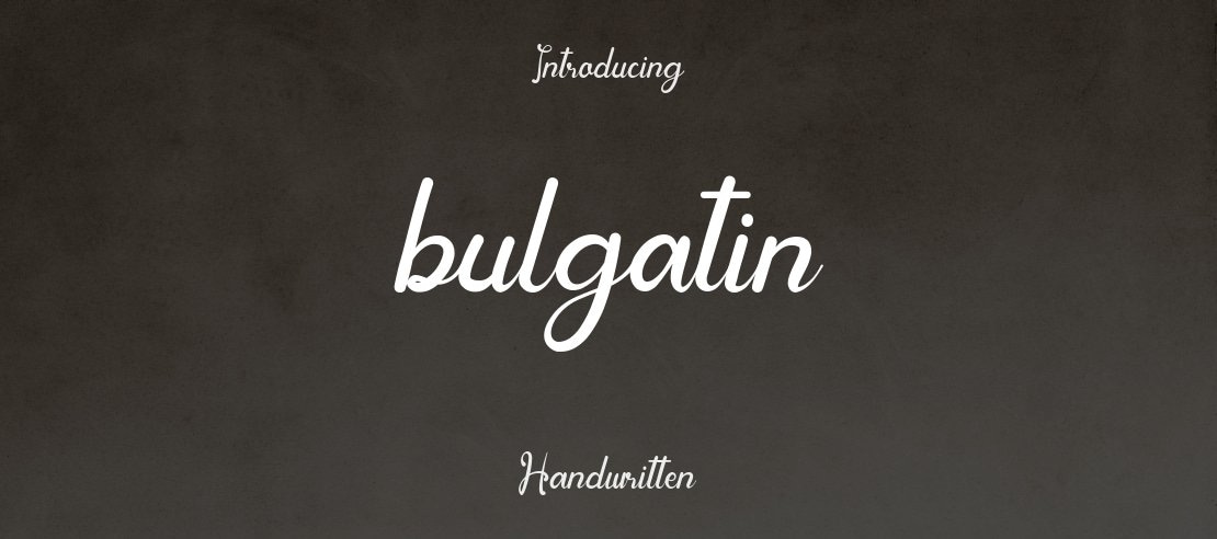 bulgatin Font