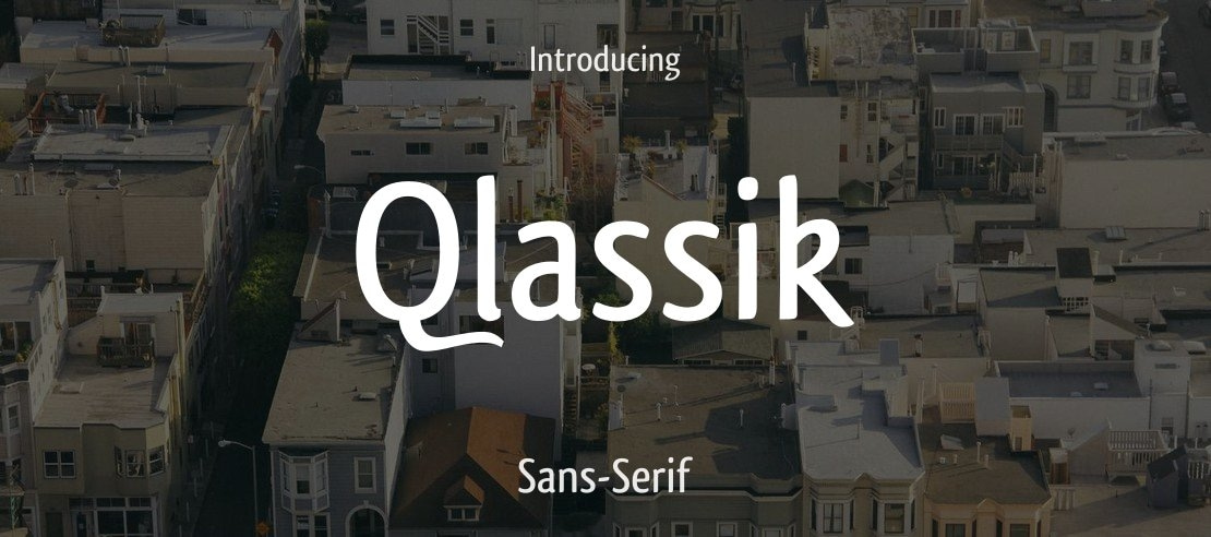 Qlassik Font Family