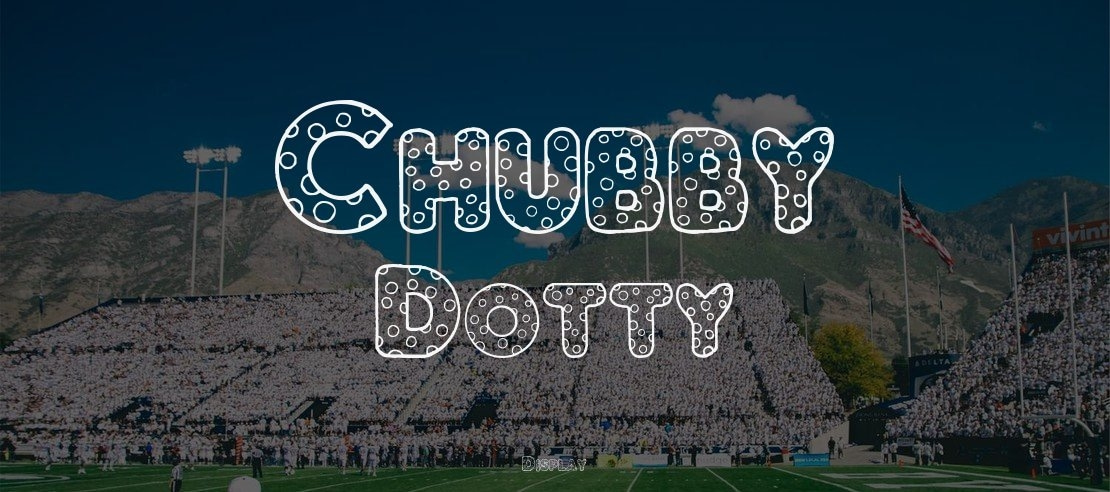 Chubby Dotty Font