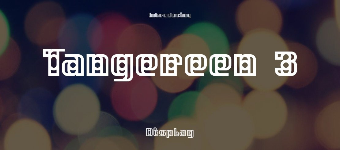 Tangereen 3 Font