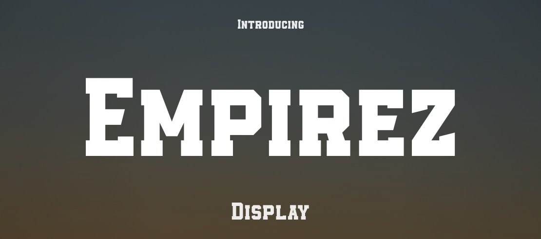 Empirez Font