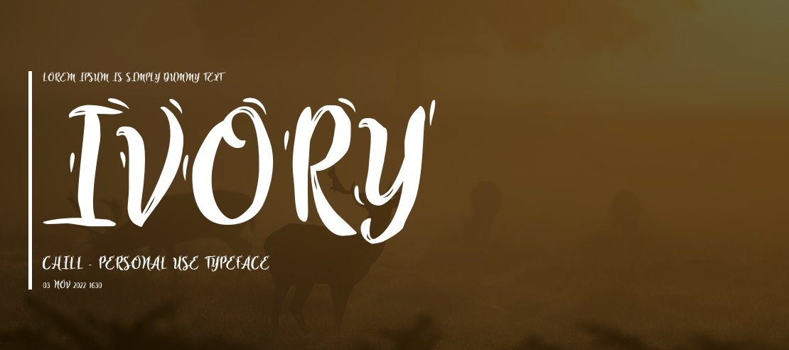 Ivory Chill - Personal Use Font