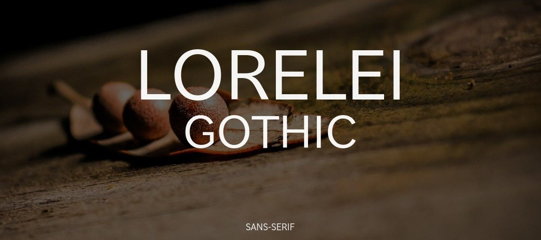Lorelei Gothic Font